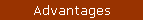 Advantages